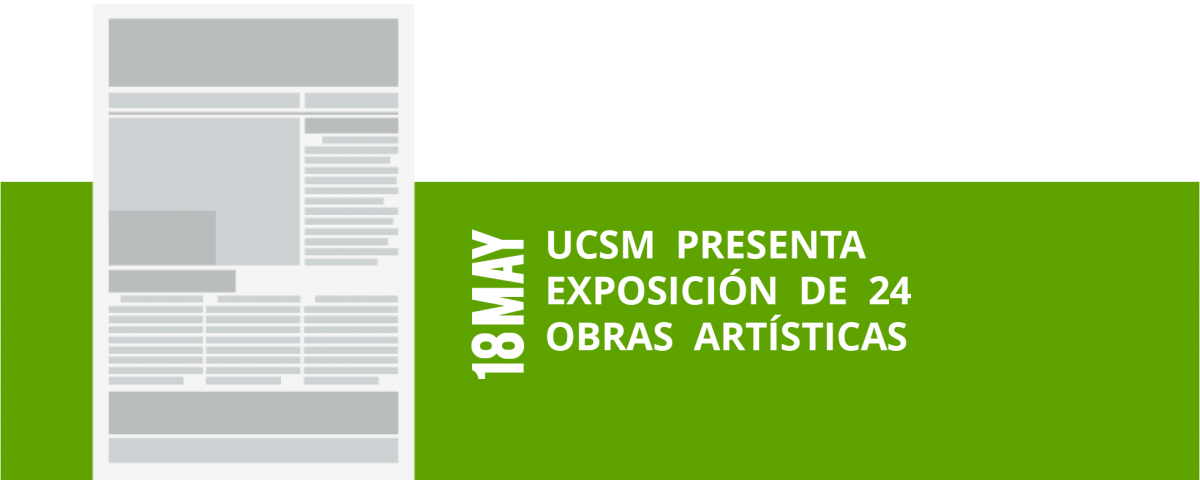 8-18-ucsm-presenta-exposicion-de-24-exposicion-de-24-obras-artisticasobras-artisticas